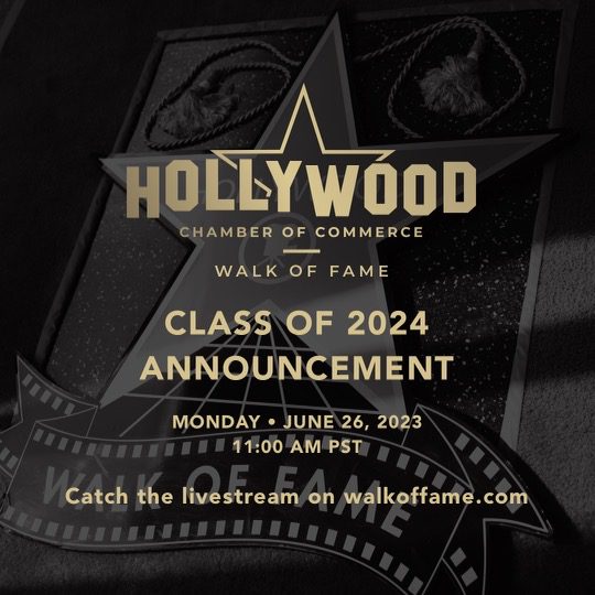 HOLLYWOOD WALK OF FAME CLASS OF 2024 ANNOUNCED BY WALK OF FAME CHAIR   Wof Photo 